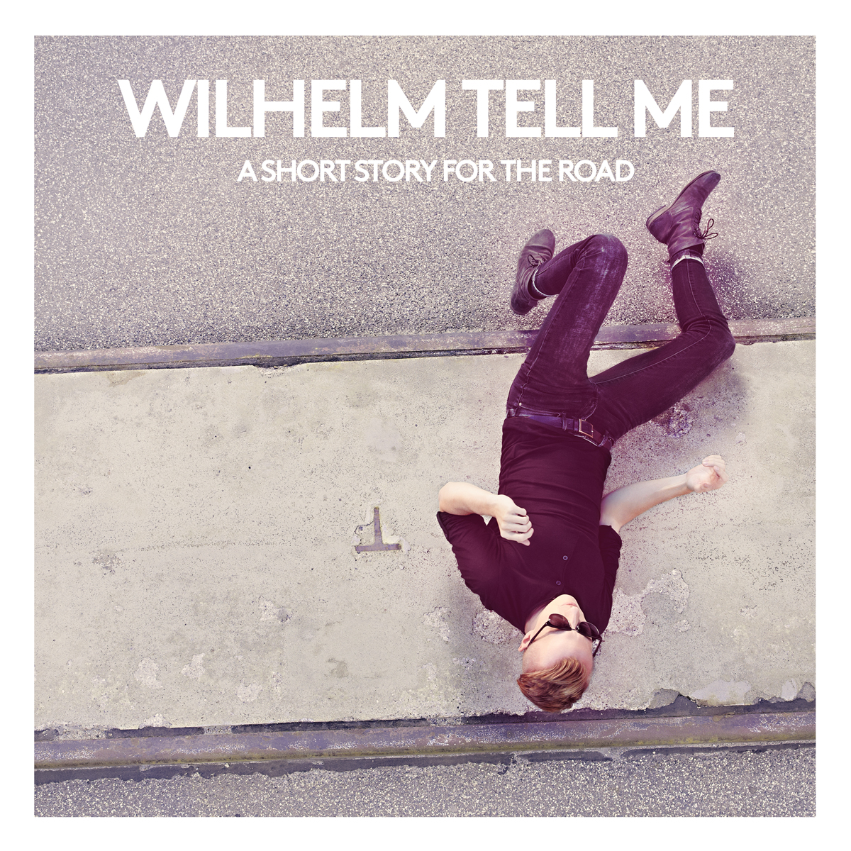 A Short Story For The Road - Wilhelm Tell Me