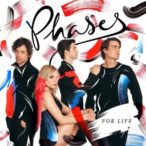 For Life - Phases