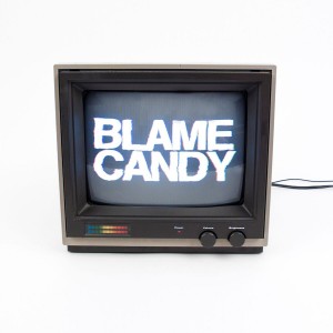 EP1 - Blame Candy