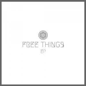 Free Things EP - Oli Hannaford