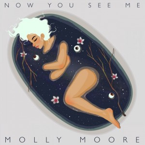 Now You See Me - Molly Moore