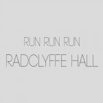 Run Run Run - Radclyffe Hall