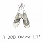 Blood on My Lip - Fritz Montana