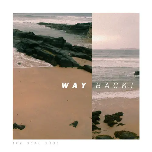 WAYBACK! EP - The Real Cool