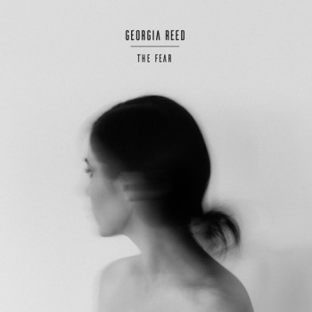 The Fear - Georgia Reed