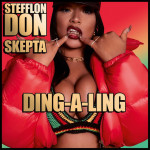 "Ding-A-Ling" - Stefflon Don & Skepta