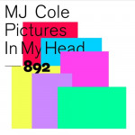 Pictures in My Head - MJ Cole
