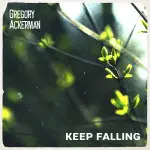 Keep Falling - Gregory Ackerman art