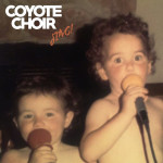 Sing! - Coyote Choir