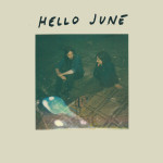 Hello June album cover