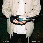 Dead Boys EP - Sam Fender