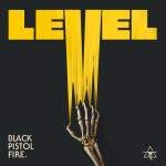 Level - Black Pistol Fire