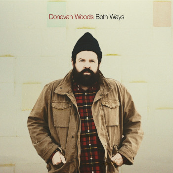Both Ways - Donovan Woods