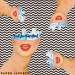 Don't Lose Your Head EP - Paper Jackets