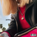 XYLØ - Pretty Sad EP Art