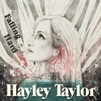 Falling Hard - Hayley Taylor