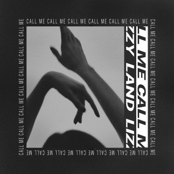 Call Me - Lizzy Land