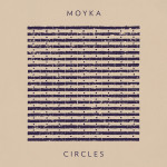 Circles EP - Moyka