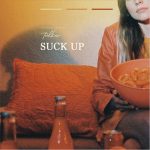 "Suck Up" - talker