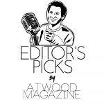 Atwood Magazine Editor's Picks 2020 Mic Mitch