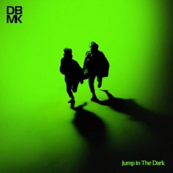 Jump in the Dark - DBMK