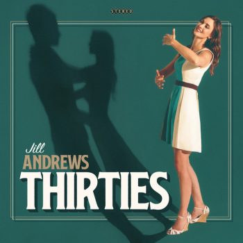 Thirties - Jill Andrews