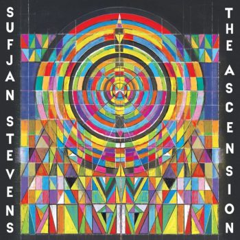 The Ascension - Sufjan Stevens