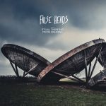 It’s All There but You’re Dreaming - False Heads