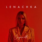 Cigarette - Lenachka