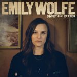 Something Better - Emily Wolfe
