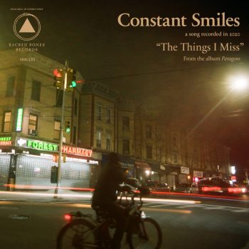 The Things I Miss - Constant Smiles