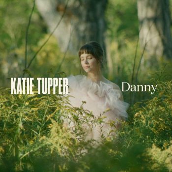 Danny - Katie Tupper