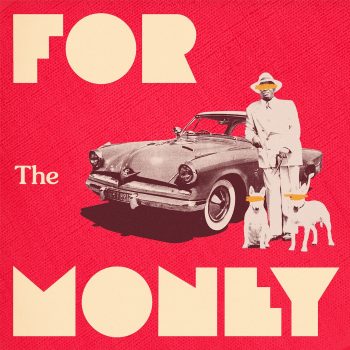 "For the Money" artwork - Jermiside & The Expert