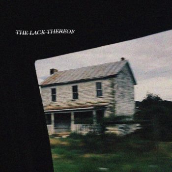 The Lack Thereof - Maggie Miles