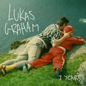 "7 Years" - Lukas Graham