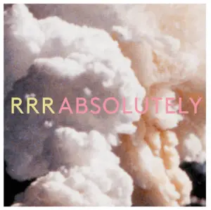 "Absolutely" - Ra Ra Riot