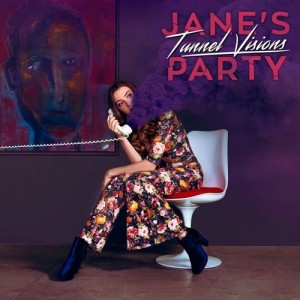 Tunnel Visions - Jane's Party