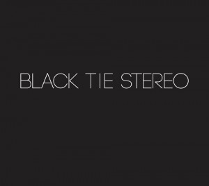 Black Tie Stereo EP