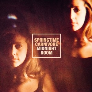Midnight Room - Springtime Carnivore