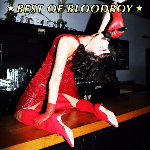 Bloodboy - Best of Bloodboy