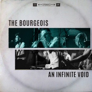 "An Infinite Void" - The Bourgeois