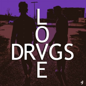 "Love/Drugs" - Strange Familia