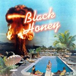 Somebody Better - Black Honey (art © Olivia Savage)