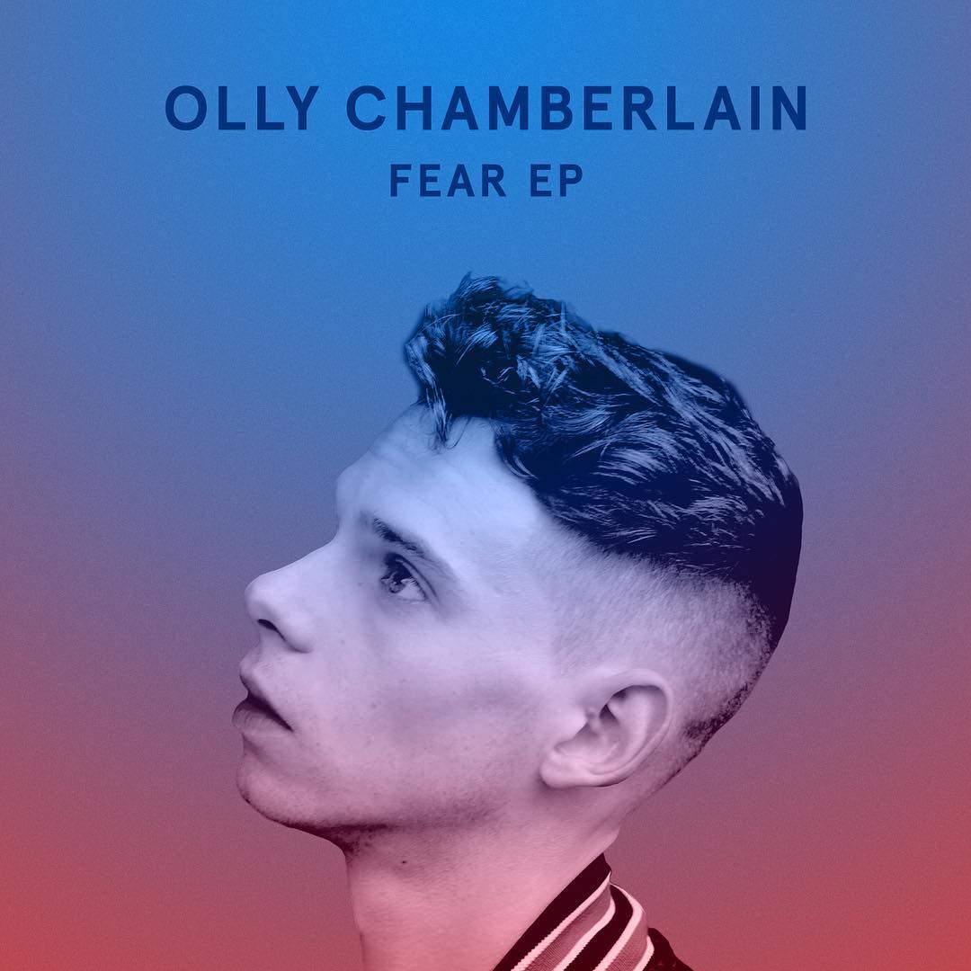 Fear EP - Olly Chamberlain