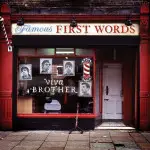 Viva Brother Famous First Words album