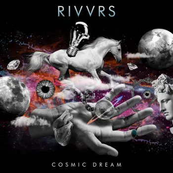Cosmic Dream - RIVVRS