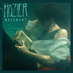 Movement - Hozier