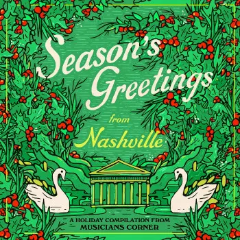 Season’s Greetings From Nashville