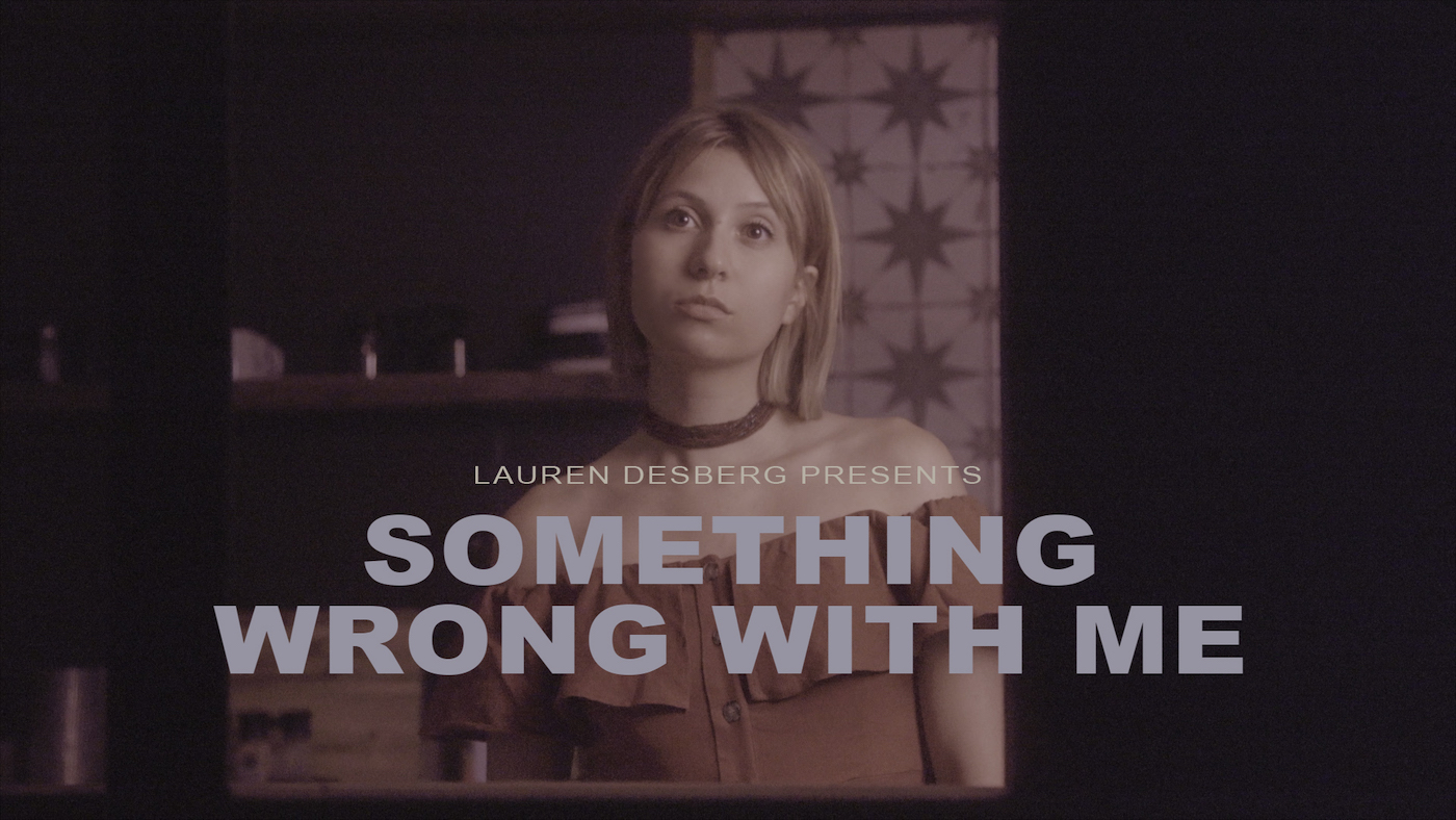 Something Wrong with Me - Lauren Desberg