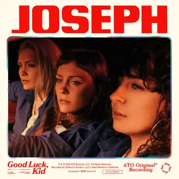 Joseph's 'Good Luck, Kid' is out September 13 via ATO Records